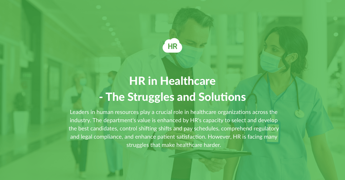 HR in Healthcare The Struggles and Solutions HR Cloud